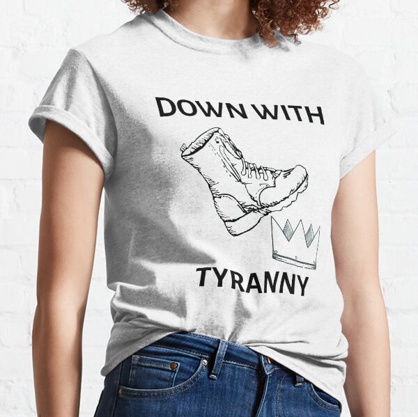 Item preview, Down with Tyranny designed and sold by GabyHenner.
