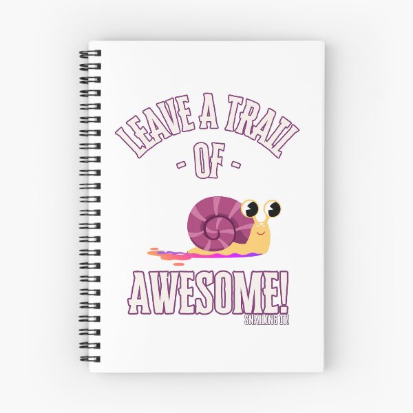 Item preview, Leave a Trail of Awesome! Snailing it!  designed and sold by BeeG2024.