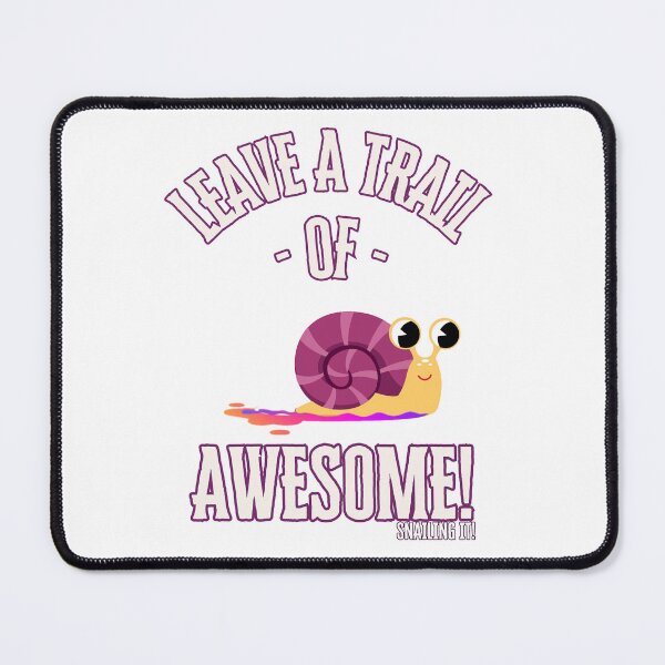 Item preview, Leave a Trail of Awesome! Snailing it!  designed and sold by BeeG2024.