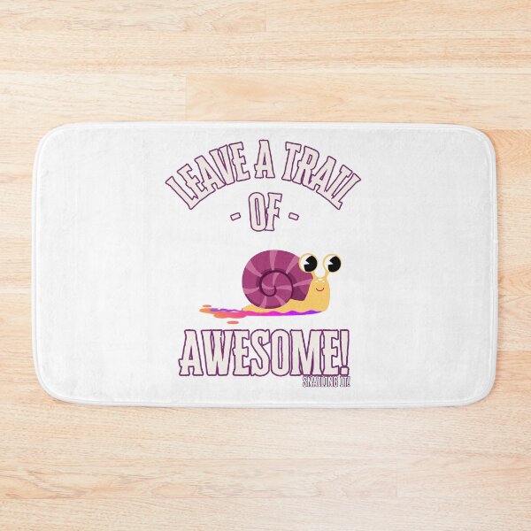 Item preview, Leave a Trail of Awesome! Snailing it!  designed and sold by BeeG2024.