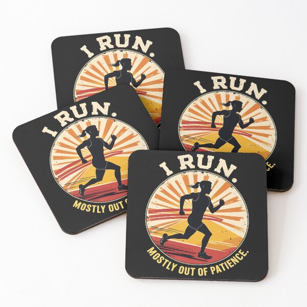 Item preview, I Run. Mostly Out Of Patience. Runner Joke designed and sold by DomTeesHaven.