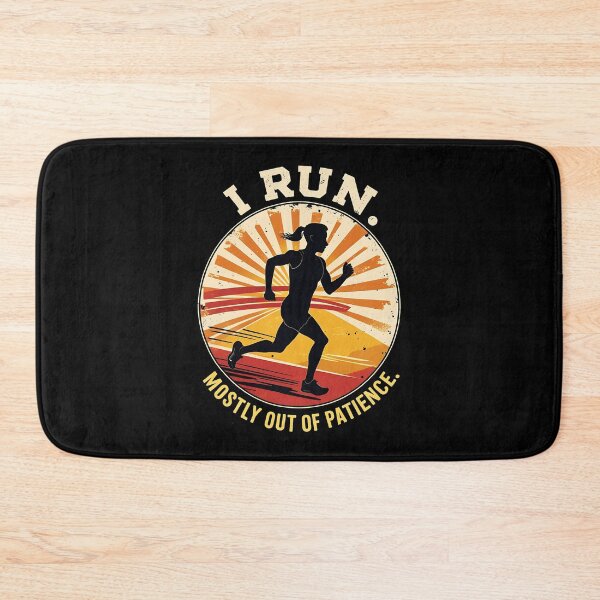Item preview, I Run. Mostly Out Of Patience. Runner Joke designed and sold by DomTeesHaven.