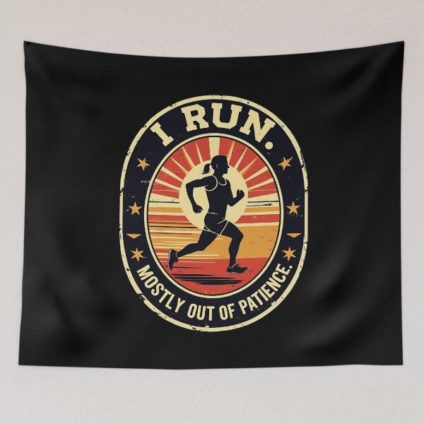 Item preview, I Run. Mostly Out Of Patience. Runner Joke designed and sold by DomTeesHaven.