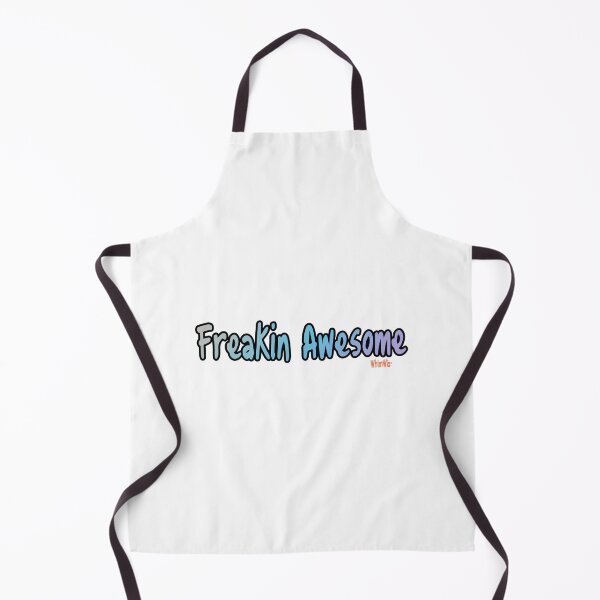 Item preview, Freakin Awesome - Funny Quotes designed and sold by WhimWiz.