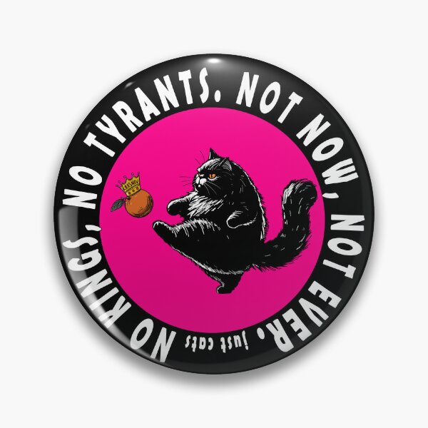 Item preview, No Kings, Just Cats designed and sold by KilkennyCat Art.
