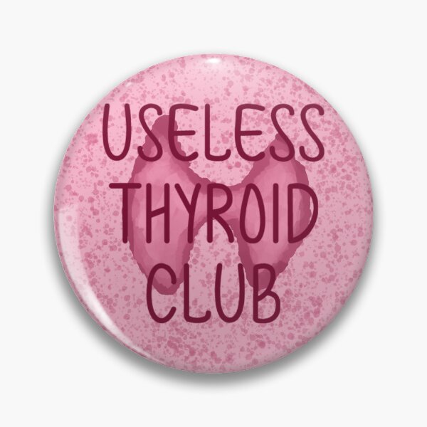 Item preview, Useless Thyroid Club designed and sold by gwyntism.