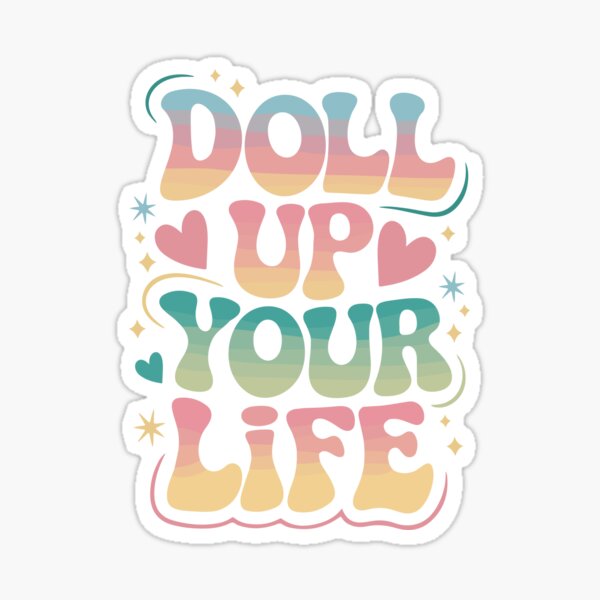 Item preview, Doll Up Your Life designed and sold by cafelab.