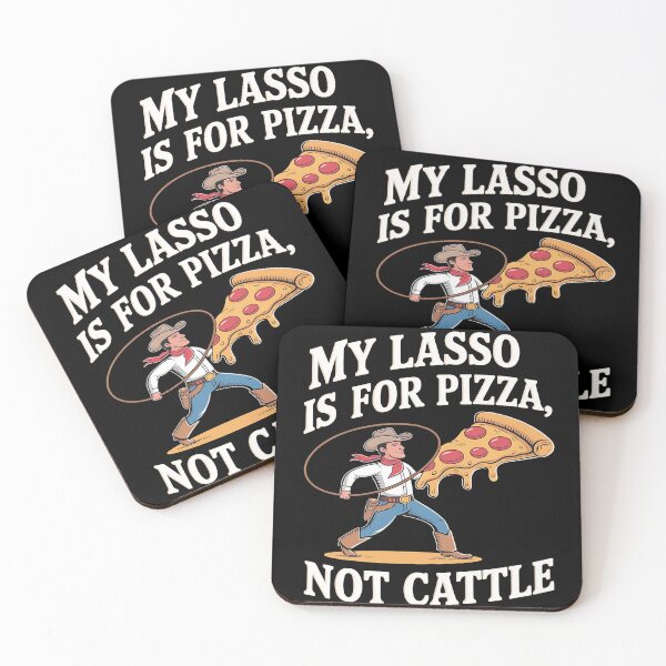 Item preview, My lasso is for pizza - I love western -  I love western - The power of western - Easy western - Say western - the western effect -  Western I want it all - Feel the western - The western spirit designed and sold by JansenGS.