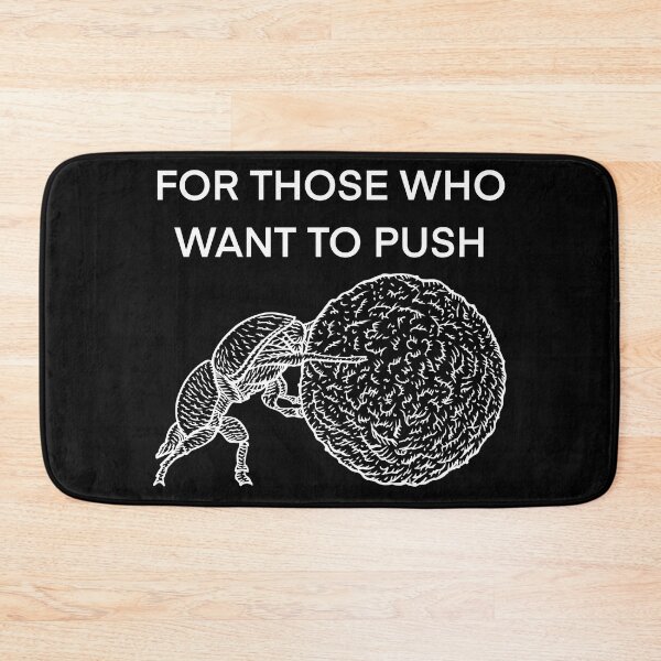 Item preview, FOR THOSE WHO WANT TO PUSH - THE DUNG BEETLE WORDS .6 designed and sold by lautir.
