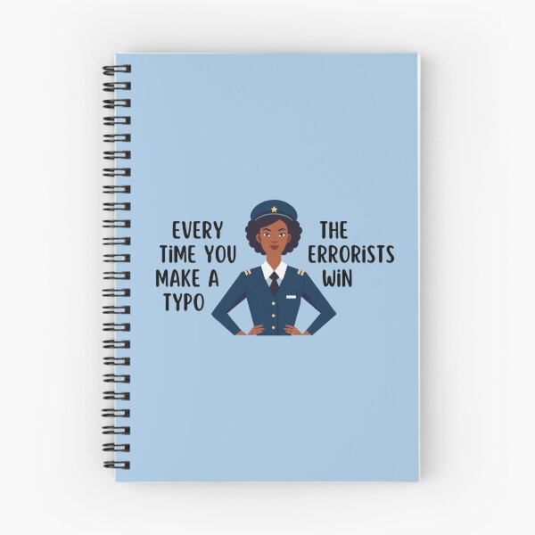 Item preview, Every Time You Make a Typo, The Errorists Win | Grammar Police designed and sold by CMB-Editing.