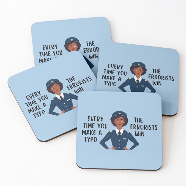 Item preview, Every Time You Make a Typo, The Errorists Win | Grammar Police designed and sold by CMB-Editing.