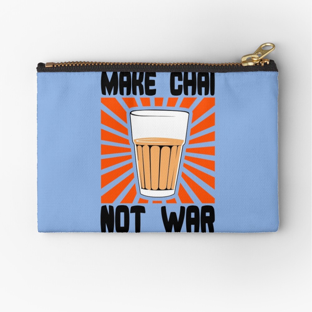 Make Chai Not War Funny Geek Nerd Zipper Pouch