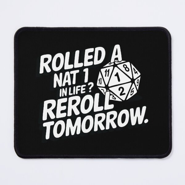 Item preview, Critical Failure? Try Again Tomorrow designed and sold by CrownedCanvas.