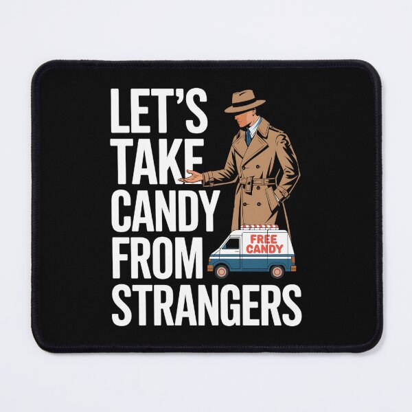 Item preview, Dark Humor Free Candy Van Joke designed and sold by TeeGrit.