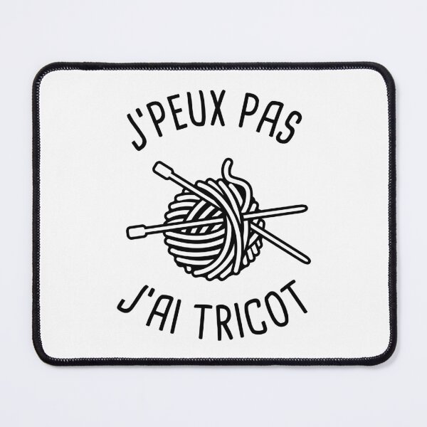 Item preview, J'peux pas j'ai tricot designed and sold by theduc.