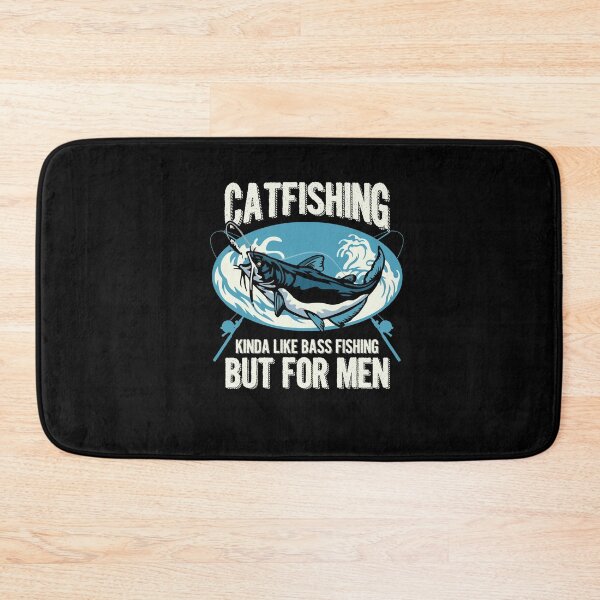 Item preview, Catfishing Kinda Like Bass Fishing But For Men Funny Catfish designed and sold by Dressed For  Duty.
