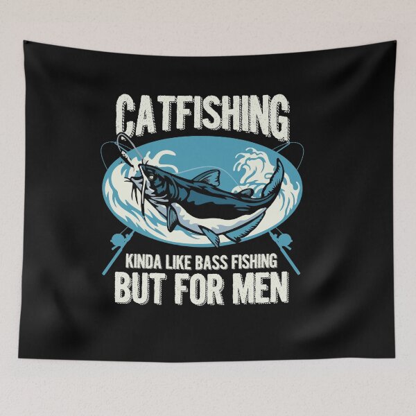 Item preview, Catfishing Kinda Like Bass Fishing But For Men Funny Catfish designed and sold by Dressed For  Duty.