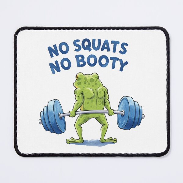 Item preview, No Squats No Booty Frog Gym Fitness designed and sold by Adrian Kane.