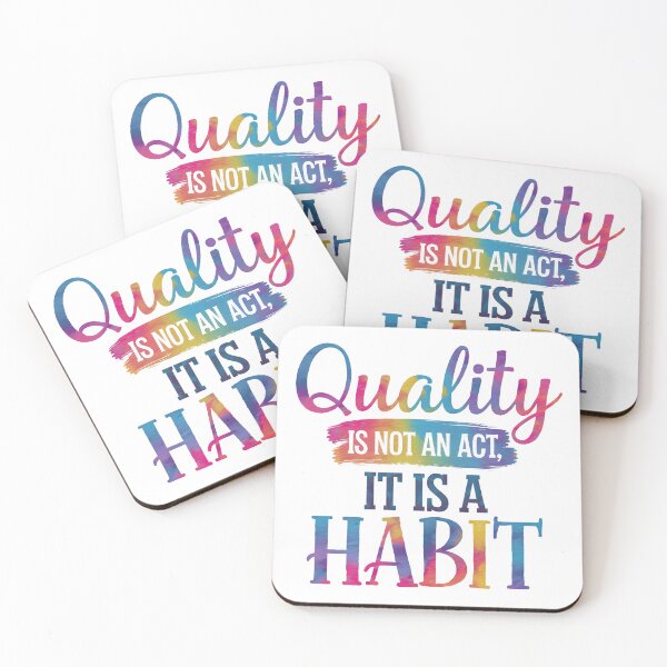 Item preview, Quality is not an act, it is a habit designed and sold by nimmitrends.