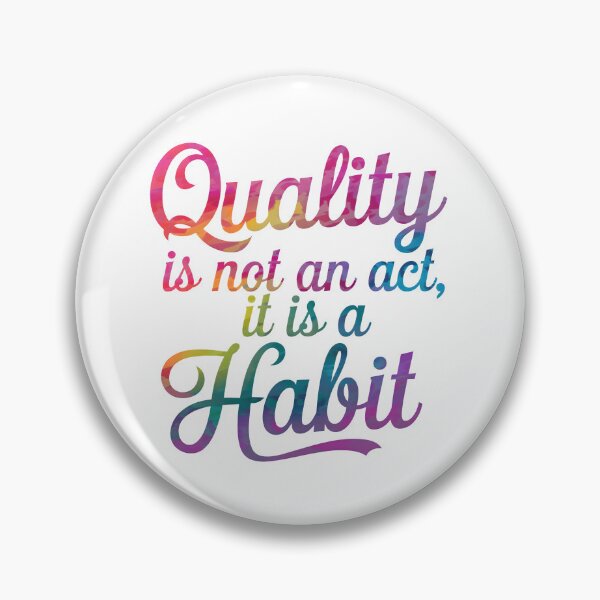 Item preview, Quality is not an act ... designed and sold by nimmitrends.