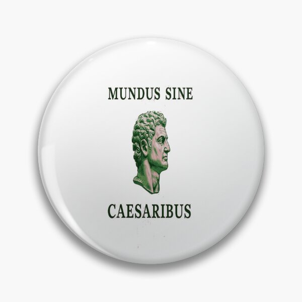 Item preview, Mundus Sine Caesaribus designed and sold by AxstinGraphics.
