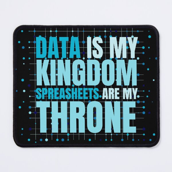 Item preview, Data Is My Kingdom Spreadsheets Are My Throne Funny T-Shirt Perefect For Data King designed and sold by EvocatiVerse.