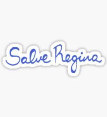 Salve Regina - Hail Holy Queen sticker Sticker