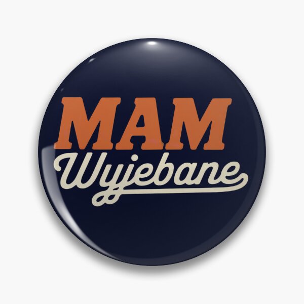 Item preview, Mam Wyjebane Polish Funny designed and sold by Anniko Art Studio.