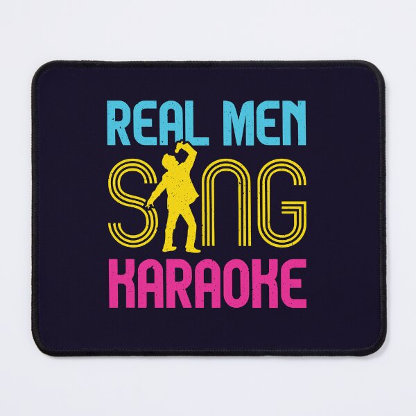 Item preview, Real Men Sing Karaoke designed and sold by jaygo.