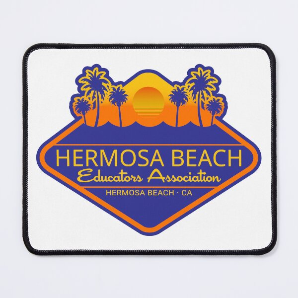 Item preview, Hermosa Beach Educators Association designed and sold by Mark McCoy.