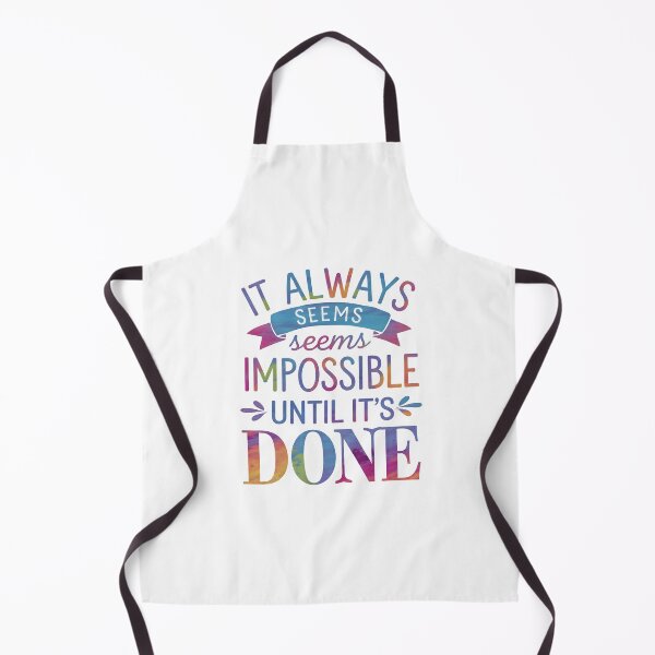 Item preview, It always seems impossible until it’s done designed and sold by nimmitrends.