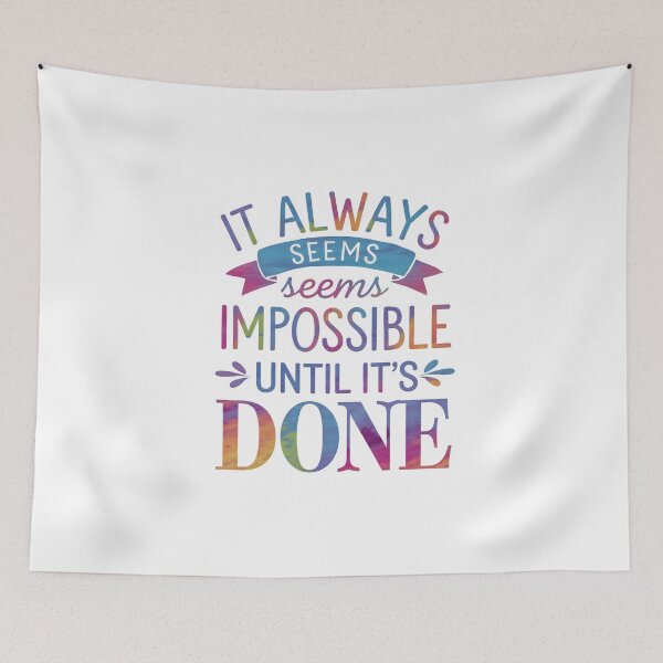 Item preview, It always seems impossible until it’s done designed and sold by nimmitrends.