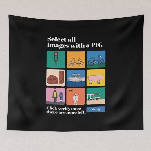 Item preview, Select all Images with a PIG Captcha designed and sold by MooonTees.