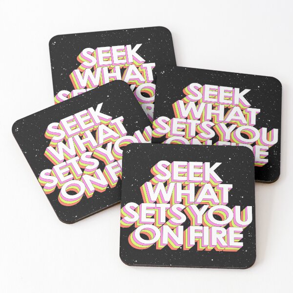Item preview, SEEK WHAT SETS YOU ON FIRE designed and sold by The Turbulent Architect.