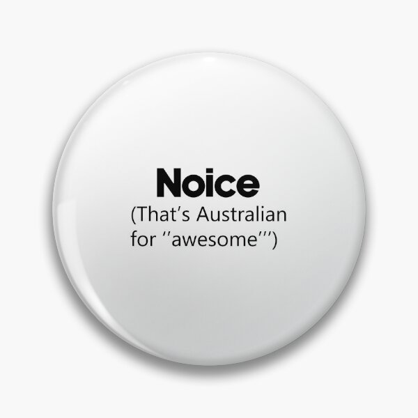 Item preview, Noise that's australian for awesome designed and sold by designing01Ar3.