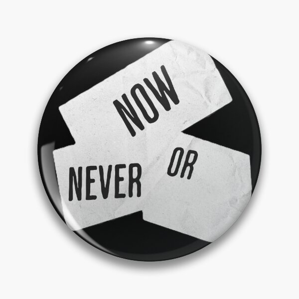 Item preview, Now Or Never Design designed and sold by MS-VogueCache.
