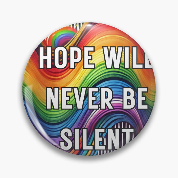 Item preview, Hope Will Never Be Silent designed and sold by BeagleDesigns.