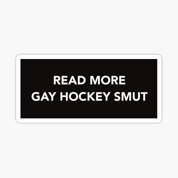 Artikel-Vorschau von Lesen Sie mehr über Gay Hockey Smut, designt und verkauft von PoliteAdjacent.