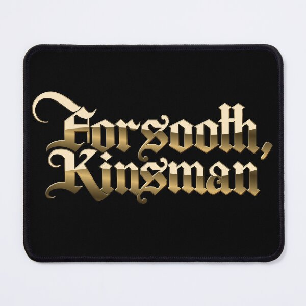 Item preview, Forsooth, Kinsman designed and sold by muskitt.