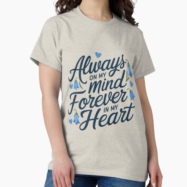 Item preview, ALWAYS ON MY MIND FOREVER IN MY HEART designed and sold by Mosaic-Art.