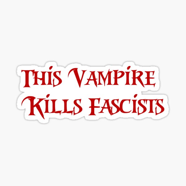 Item preview, Vampires Against Fascism designed and sold by lilim.
