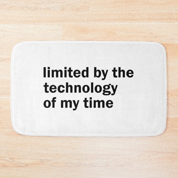 Item preview, limited is my technology of my time designed and sold by designing01Ar3.