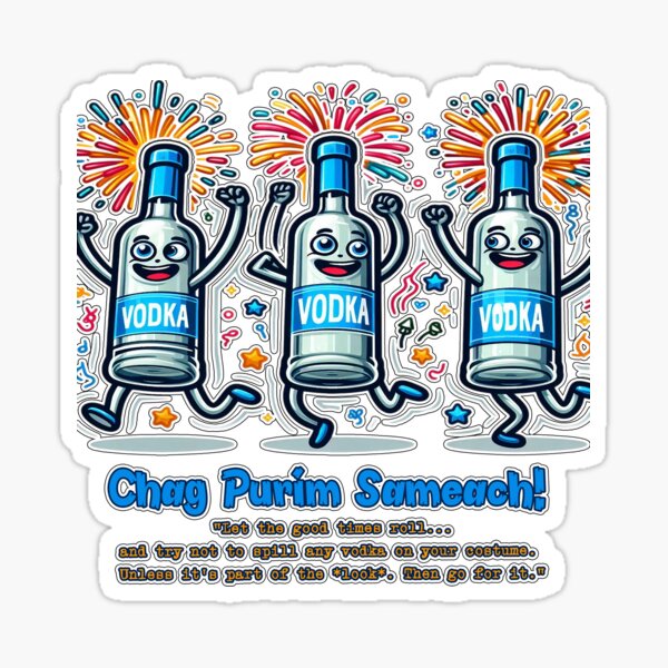 Item preview, Chag Purim Sameach! Dancing Vodka Bottles - Funny Purim Quote - Chag Purim Sameach - No Spills! designed and sold by YG - YiddisheGesheft.