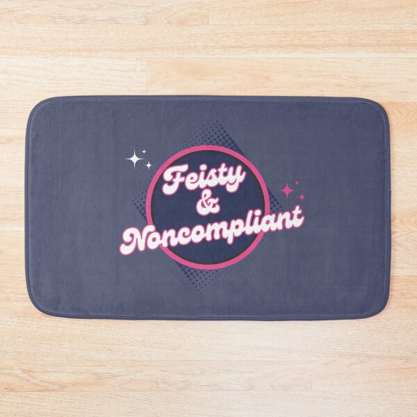Item preview, Feisty & Noncompliant (Navy) designed and sold by BLAAAAASK.