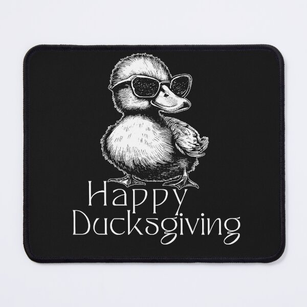 Item preview, Happy Ducksgiving – Funny Duck with Sunglasses designed and sold by Trashy-Arts.