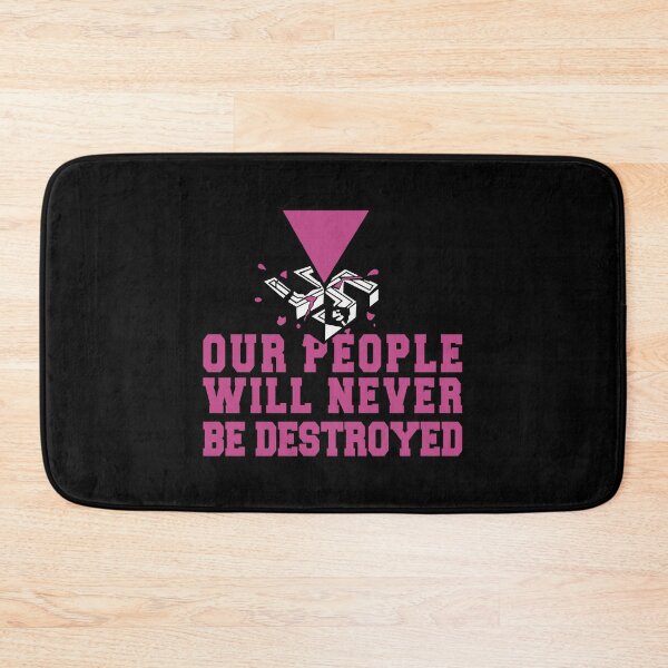 Item preview, Our people will never be destroyed designed and sold by remerasnerdas.