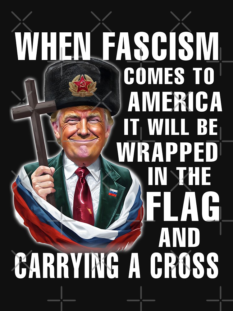 Thumbnail 7 of 7, Classic T-Shirt, When Fascism Comes To America Anti Trump Sticker designed and sold by EthosWear.
