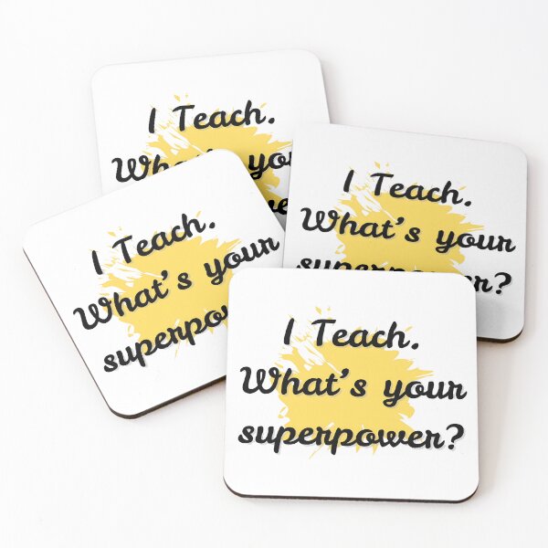 Item preview, I Teach, What is Your Superpower Teachers Quote Design designed and sold by Printiko.