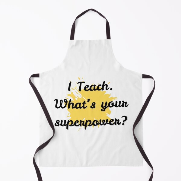 Item preview, I Teach, What is Your Superpower Teachers Quote Design designed and sold by Printiko.