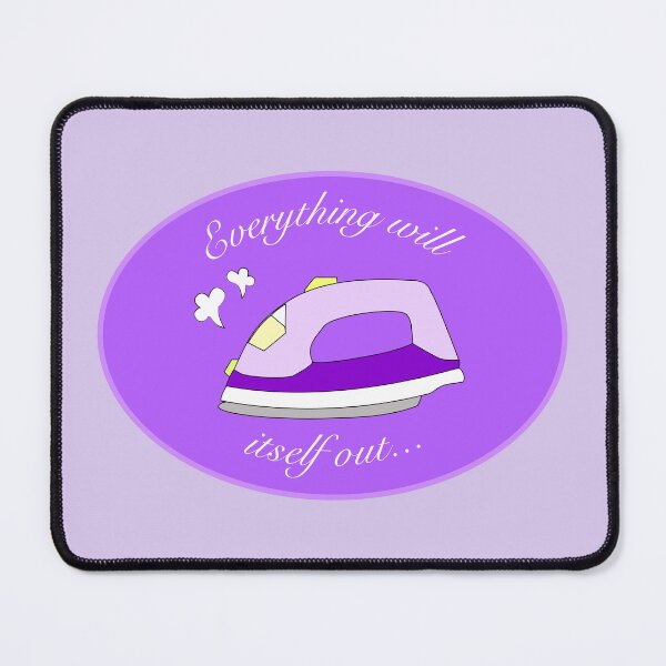 Item preview, Everything Will Iron Itself Out – Trust the Process! designed and sold by ThePunSew-ciety.